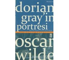 Dorian Gray’in Portresi - Oscar Wilde - Timaş Yayınları