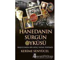 Hanedan’ın Sürgün Öyküsü - Kolektif - Timaş Yayınları