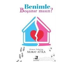 Benimle Boşanır mısın? - Murat Atila - Olimpos Yayınları