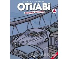 Otisabi - Kayıtdışı Hatıralar - 4 - Yılmaz Aslantürk - Komikşeyler Yayıncılık