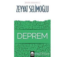 Deprem - Bütün Eserleri 6 - Zeyyat Selimoğlu - Eksik Parça Yayınları