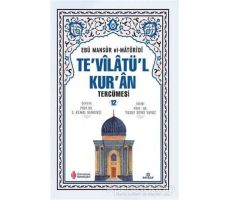 Tevilatül Kuran Tercümesi -12 - Ebû Mansûr el-Matürîdî - Ensar Neşriyat