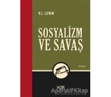 Sosyalizm ve Savaş - V. İ. Lenin - Kor Kitap