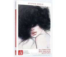 Bilinmeyen Bir Kadının Mektubu - Stefan Zweig - Arunas Yayıncılık