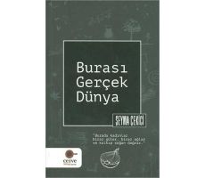 Burası Gerçek Dünya - Şeyma Çekici - Cezve Kitap