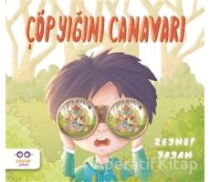 Çöp Yığını Canavarı - Zeynep Yayan - Cezve Çocuk