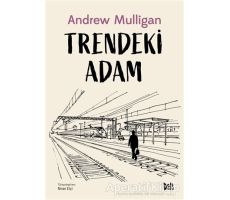 Trendeki Adam - Andy Mulligan - Delidolu