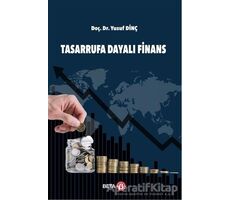 Tasarrufa Dayalı Finans - Yusuf Dinç - Beta Yayınevi