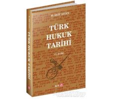 Türk Hukuk Tarihi - M. Akif Aydın - Beta Yayınevi