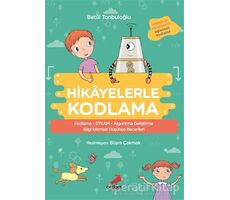 Hikayelerle Kodlama - Betül Tonbuloğlu - Erdem Çocuk