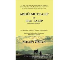 Abdülmuttalip ve Ebu Talip - Celal Öz - Sokak Kitapları Yayınları