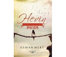 Hevin - Yalnızlık İçerir - Osman Mert - Sokak Kitapları Yayınları