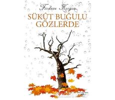 Sükut Buğulu Gözlerde - Firdevs Kırgın - Sokak Kitapları Yayınları