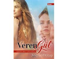 Veren Gül - Özlem Abut Otluoğlu - Sokak Kitapları Yayınları