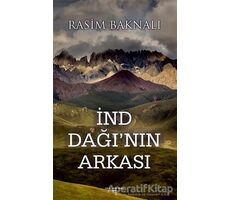 İnd Dağının Arkası - Rasim Baknalı - Sokak Kitapları Yayınları