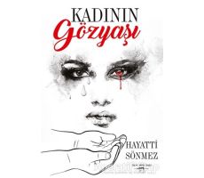 Kadının Gözyaşı - Hayatti Sönmez - Sokak Kitapları Yayınları