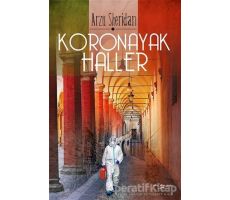 Koronayak Haller - Arzu Sheridan - Sokak Kitapları Yayınları
