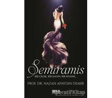 Semiramis - Nazan Apaydın Demir - Gece Kitaplığı