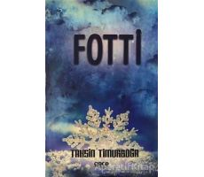 Fotti - Tahsin Timurboğa - Gece Kitaplığı