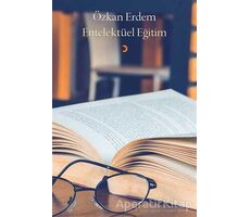 Entelektüel Eğitim - Özkan Erdem - Cinius Yayınları