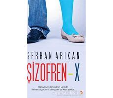 Şizofren - x - Serhan Arıkan - Cinius Yayınları