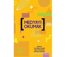 Medyayı Okumak - Kolektif - Cinius Yayınları