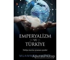 Emperyalizm ve Türkiye - Muammer Yazıcı - Cinius Yayınları