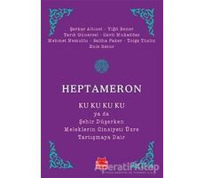 Heptameron - Saliha Paker - Kırmızı Kedi Yayınevi