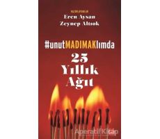 25 Yıllık Ağıt - Unutmadımaklımda - Eren Aysan - Kırmızı Kedi Yayınevi