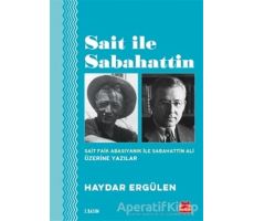 Sait ile Sabahattin - Haydar Ergülen - Kırmızı Kedi Yayınevi