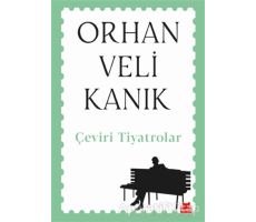 Çeviri Tiyatrolar - Orhan Veli Kanık - Kırmızı Kedi Yayınevi