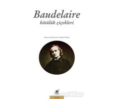 Kötülük Çiçekleri - Charles Baudelaire - Ayrıntı Yayınları