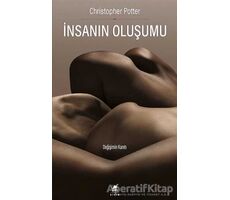 İnsanın Oluşumu - Christopher Potter - Ayrıntı Yayınları