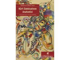 Kürt Edebiyatının Anatomisi - Clemence Scalbert Yücel - Ayrıntı Yayınları