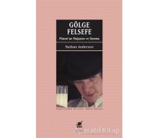 Gölge Felsefe - Nathan Andersen - Ayrıntı Yayınları