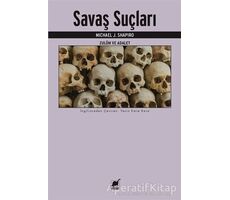 Savaş Suçları - Michael J. Shapiro - Ayrıntı Yayınları