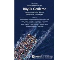 Büyük Gerileme - Heinrich Geiselberger - Metis Yayınları