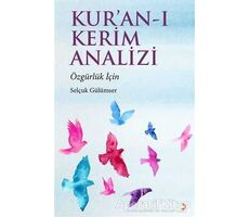 Kur’an-ı Kerim Analizi - Selçuk Gülümser - Cinius Yayınları