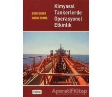 Kimyasal Tankerlerde Operasyonel Etkinlik - Yusuf Zorba - Beta Yayınevi