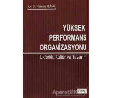 Yüksek Performans Organizasyonu - Hüseyin Yılmaz - Beta Yayınevi