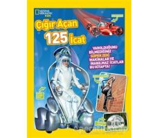 Çığır Açan 125 İcat - National Geographic Kids - Kolektif - Beta Kids