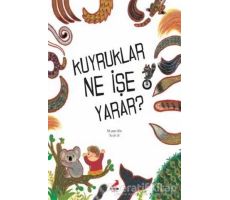 Kuyruklar Ne İşe Yarar? - Mi-yeon Ahn - Erdem Çocuk