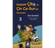 Dedektif Çito ve Çin Ce-Sur’un Maceraları 3 - Gece Ziyaretçisi