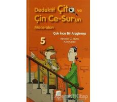 Dedektif Çito ve Çin Ce-Sur’un Maceraları 5 - Çok İnce Bir Araştırma