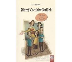 Filozof Çocuklar Kulübü 3 Nasıl Yapalım - Seran Demiral - Final Kültür Sanat Yayınları