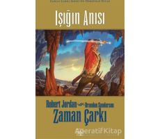 Zaman Çarkı 14. Cilt: Işığın Anısı - Robert Jordan - İthaki Yayınları