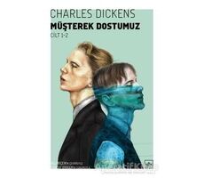Müşterek Dostumuz (2 Cilt Takım) - Charles Dickens - İthaki Yayınları