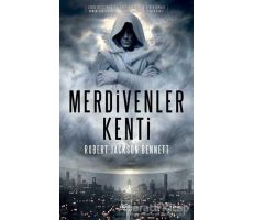 Merdivenler Kenti - Robert Jackson Bennett - İthaki Yayınları