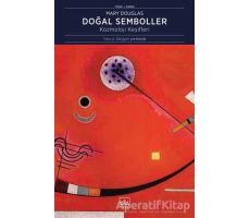 Doğal Semboller: Kozmoloji Keşifleri - Mary Douglas - İthaki Yayınları