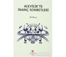 Alevilik’te İnanç Sohbetleri - Ali Kaya - Can Yayınları (Ali Adil Atalay)